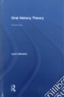 Oral History Theory libro in lingua di Abrams Lynn