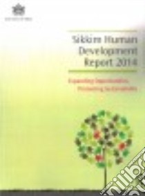 Sikkim Human Development Report 2014 libro in lingua di Government of Sikkim India (COR)