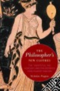 The Philosopher's New Clothes libro in lingua di Pappas Nickolas