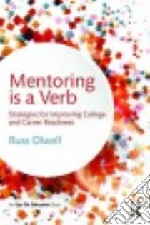 Mentoring Is a Verb libro in lingua di Olwell Russ