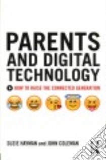 Parents and Digital Technology libro in lingua di Hayman Suzie, Coleman John