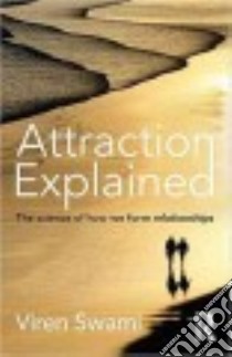 Attraction Explained libro in lingua di Swami Viren