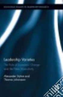Leadership Varieties libro in lingua di Styhre Alexander, Johansson Thomas