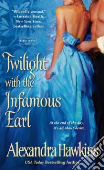 Twilight With the Infamous Earl libro in lingua di Hawkins Alexandra