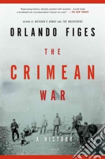 The Crimean War libro in lingua di Figes Orlando