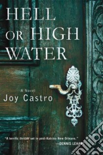 Hell or High Water libro in lingua di Castro Joy