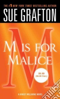 M Is for Malice libro in lingua di Grafton Sue