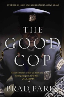 The Good Cop libro in lingua di Parks Brad