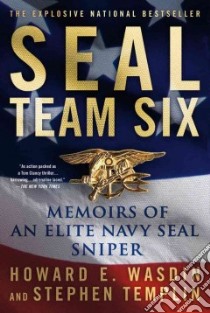 SEAL Team Six libro in lingua di Wasdin Howard E., Templin Stephen