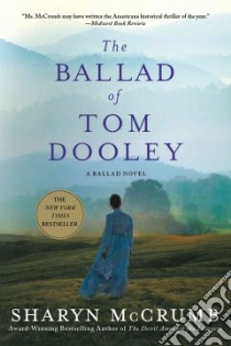 The Ballad of Tom Dooley libro in lingua di McCrumb Sharyn
