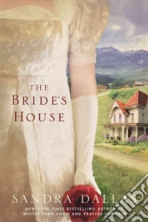 The Bride's House libro in lingua di Dallas Sandra