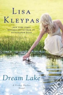 Dream Lake libro in lingua di Kleypas Lisa