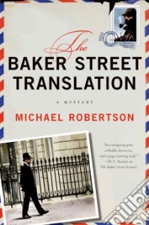 The Baker Street Translation libro in lingua di Robertson Michael
