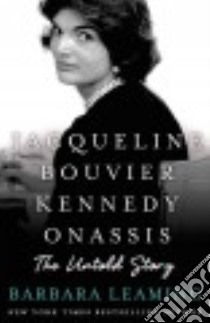 Jacqueline Bouvier Kennedy Onassis libro in lingua di Leaming Barbara