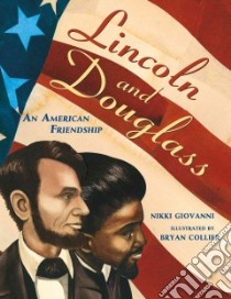 Lincoln and Douglass libro in lingua di Giovanni Nikki, Collier Bryan (ILT)