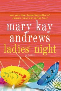 Ladies' Night libro in lingua di Andrews Mary Kay