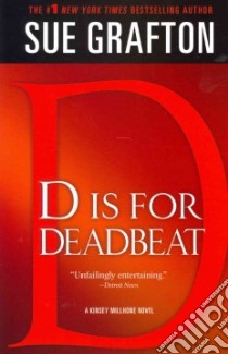 D is for Deadbeat libro in lingua di Grafton Sue
