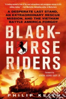 Blackhorse Riders libro in lingua di Keith Philip, Casey George Jr. (FRW)