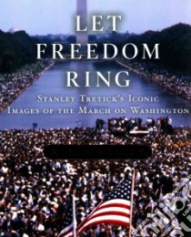 Let Freedom Ring libro in lingua di Kelley Kitty, Edelman Marian Wright (FRW)