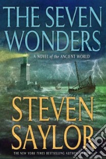 The Seven Wonders libro in lingua di Saylor Steven