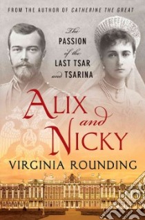 Alix and Nicky libro in lingua di Rounding Virginia