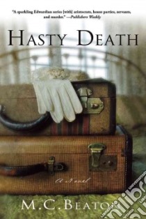 Hasty Death libro in lingua di Beaton M. C.