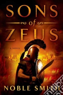 Sons of Zeus libro in lingua di Smith Noble