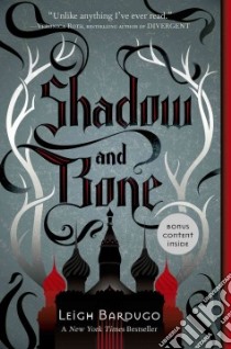 Shadow and Bone libro in lingua di Bardugo Leigh