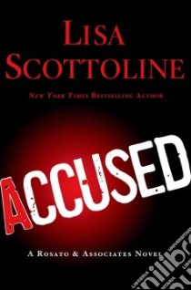 Accused libro in lingua di Scottoline Lisa