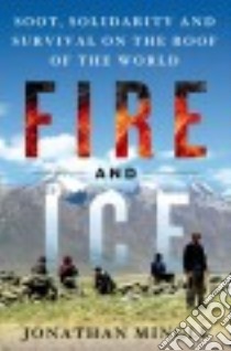 Fire and Ice libro in lingua di Mingle Jonathan