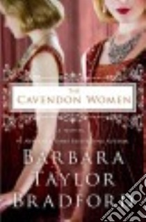 The Cavendon Women libro in lingua di Bradford Barbara Taylor