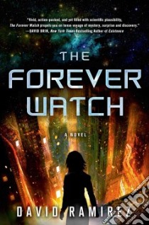 The Forever Watch libro in lingua di Ramirez David
