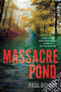 Massacre Pond libro in lingua di Doiron Paul