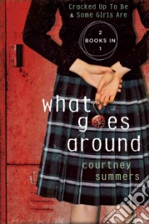 What Goes Around libro in lingua di Summers Courtney