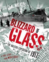Blizzard of Glass libro in lingua di Walker Sally M