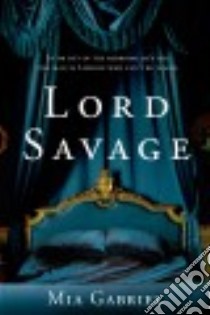 Lord Savage libro in lingua di Gabriel Mia