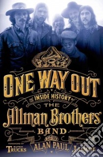 One Way Out libro in lingua di Paul Alan, Trucks Butch (FRW), Jaimoe (AFT)