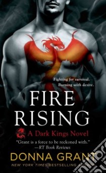 Fire Rising libro in lingua di Grant Donna