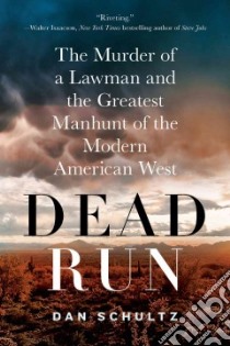 Dead Run libro in lingua di Schultz Dan