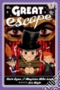 The Great Escape libro in lingua di Egan Kate, Lane Mike, Wight Eric (ILT)