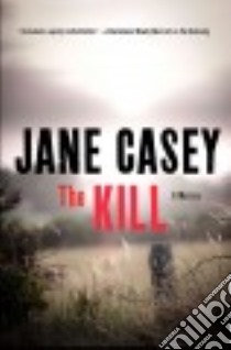 The Kill libro in lingua di Casey Jane