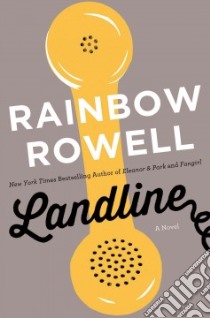 Landline libro in lingua di Rowell Rainbow