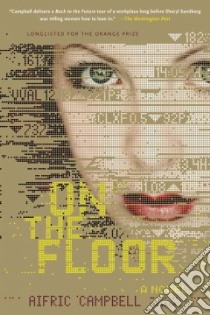 On the Floor libro in lingua di Campbell Aifric