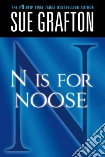 N Is for Noose libro in lingua di Grafton Sue
