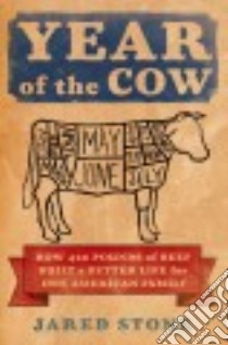 Year of the Cow libro in lingua di Stone Jared