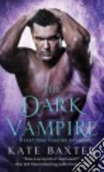 The Dark Vampire libro in lingua di Baxter Kate