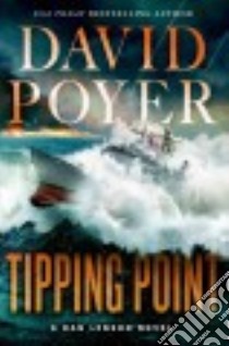 Tipping Point libro in lingua di Poyer David