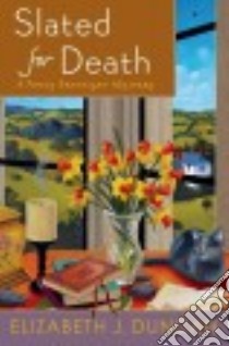 Slated for Death libro in lingua di Duncan Elizabeth J.
