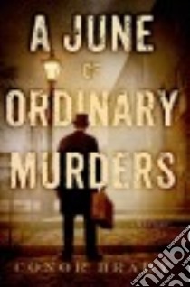 A June of Ordinary Murders libro in lingua di Brady Conor