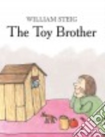 The Toy Brother libro in lingua di Steig William